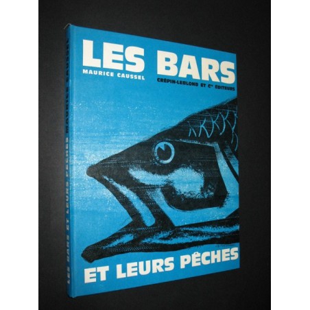 Les bars et leur pêches