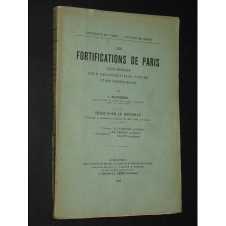 Les fortifications de Paris leur histoire leur désafectation future et ses conséquences