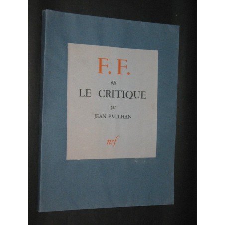 F.F. ou le critique (Félix Fénéon)