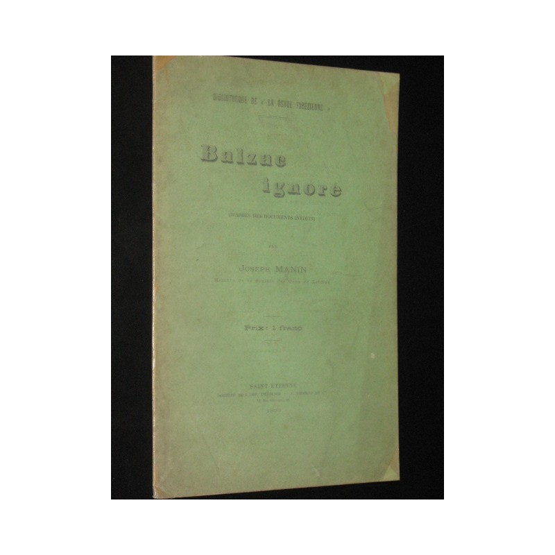 Balzac ignoré (d'après des documents inédits)