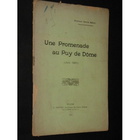 Une promenade au Puy de Dôme (Juin 1907)