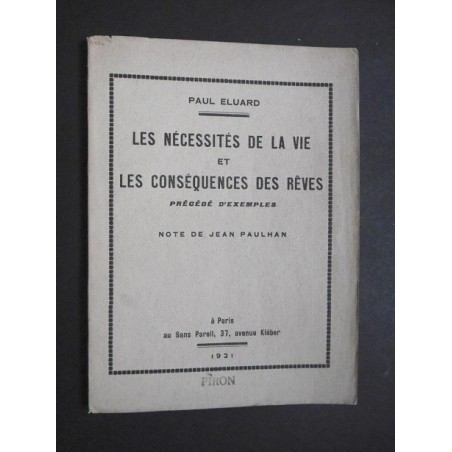 Les nécessités de la vie et les conséquences des rêves précédé d'exemples