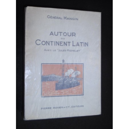 Autour du continent Latin avec le "Jules Michelet"