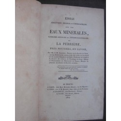 Essai analitique, médical et topographique sur les eaux minérales, gazeuses-acidules et thermo-sulfureuses, de La Perrière…