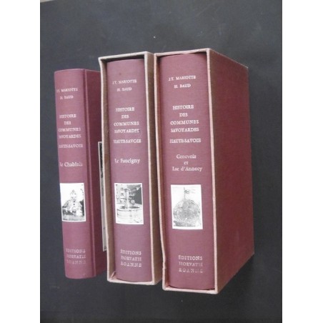 Histoire des communes savoyardes - Haute-Savoie (3 volumes édition "biblothèque")