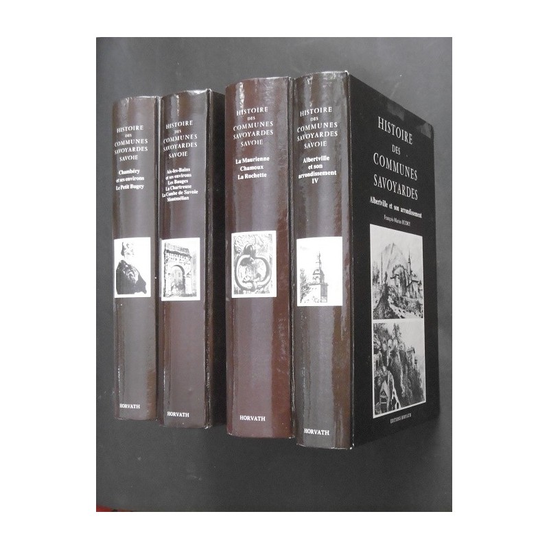 Histoire des communes savoyardes - Savoie (4 volumes édition courante)