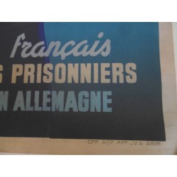 Affiche: Vous avez la clef des camps - Travailleurs français vous libérez les prisonniers en travaillant en Allemagne