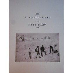 Sur les trois versants du Mont-Blanc - Suisse - France - Italie