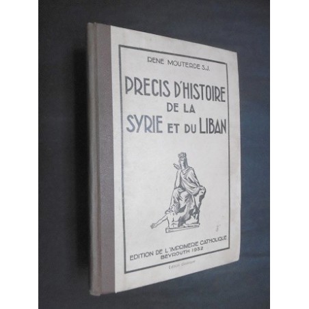 Précis d'histoire de la Syrie et du Liban