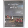 les marechaux de napoleon 1804 - 1815