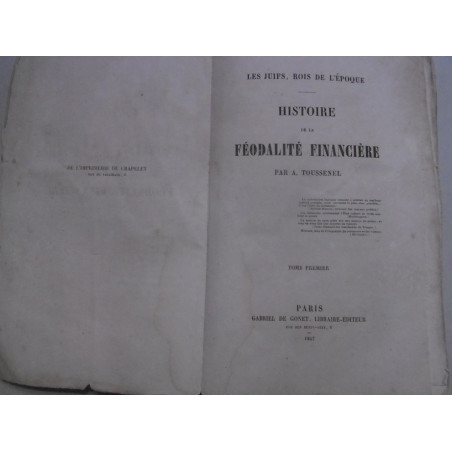 les juifs rois de l'epoque - Histoire de la feodalite financiere